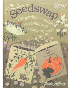 Gardeners Guide To Saving & Swapping Seeds
